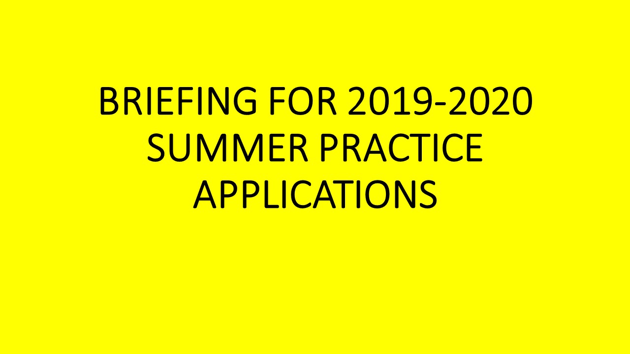 2019-2020 Yaz Dönemi Stajları İçin Bilgilendirme Toplantısı (Briefing for 2019-2020 Summer Practices)