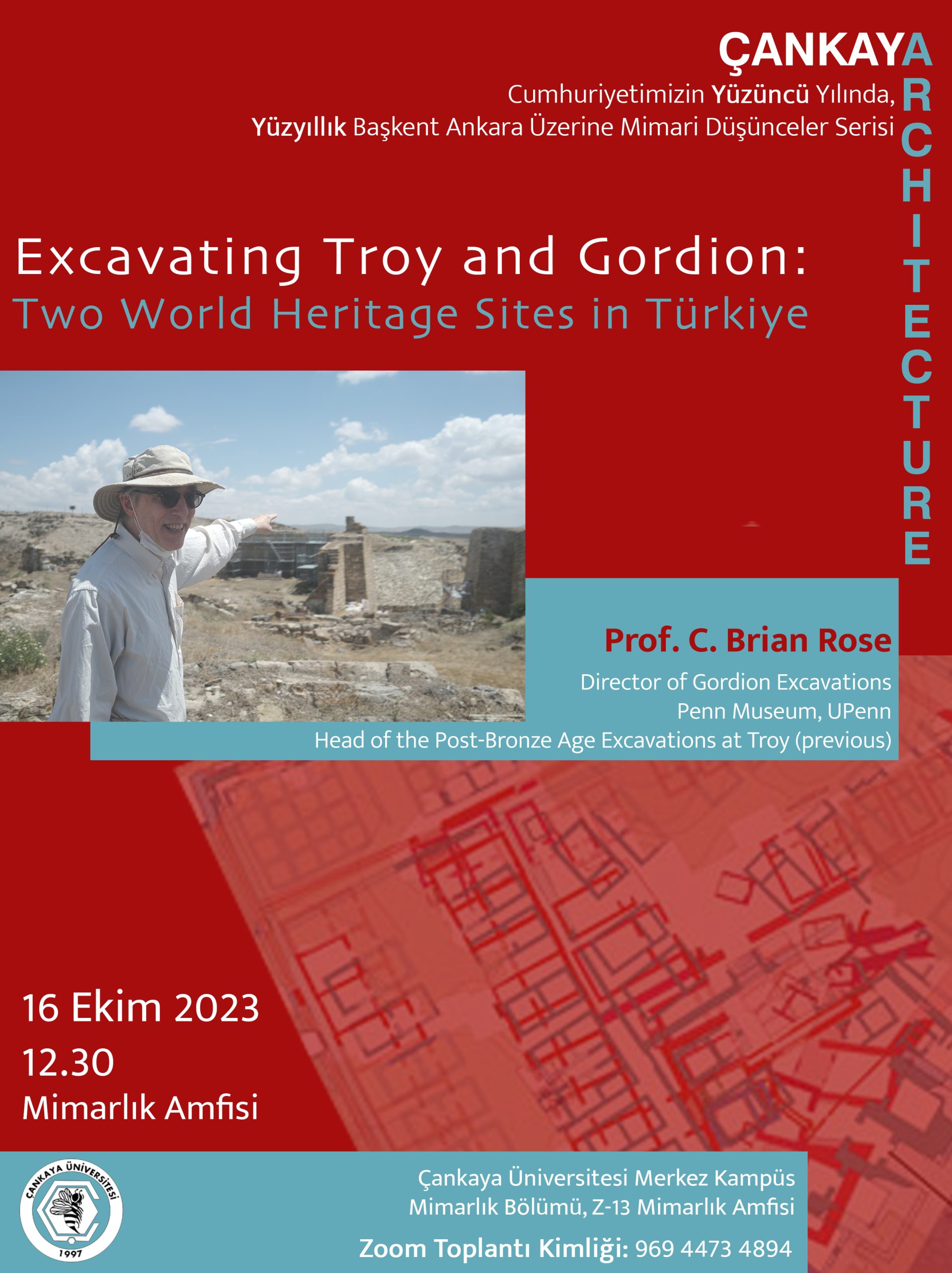 Excavating Troy and Gordion: Two World Heritage Sites in Türkiye – Prof. C. Brian Rose