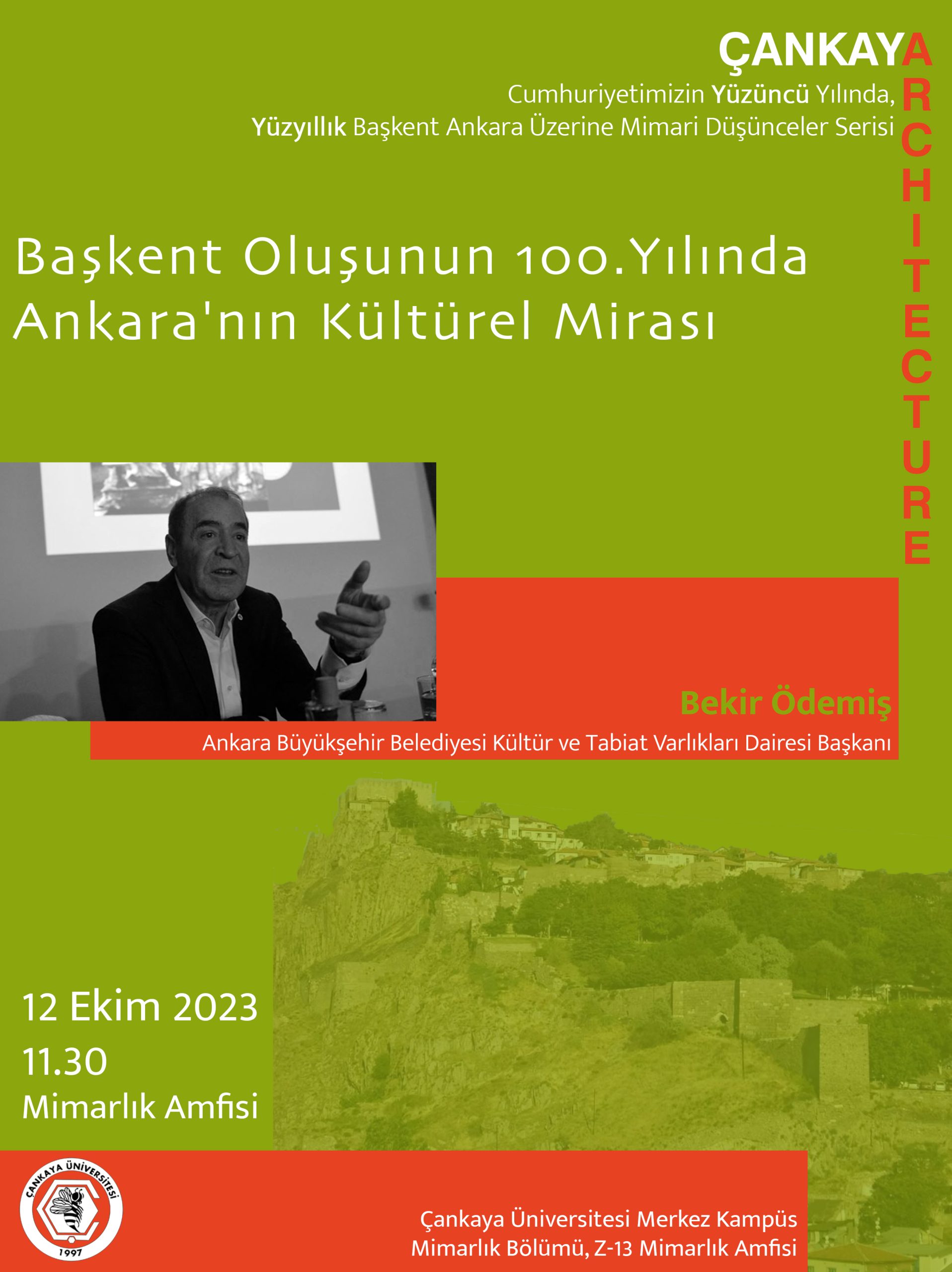 Başkent Oluşunun 100. Yılında Ankara’nın Kültürel Mirası – Bekir Ödemiş
